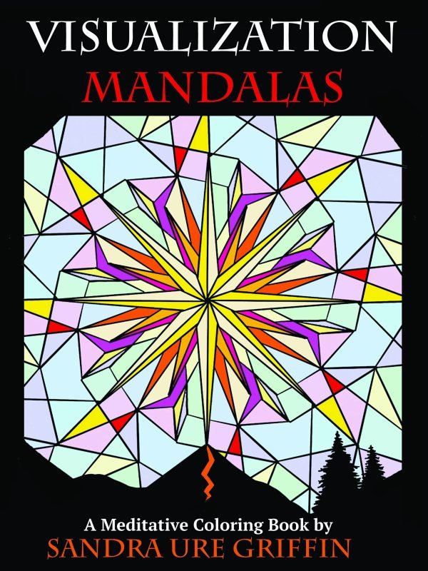 VISUALIZATION MANDALAS: A Meditative Coloring Book